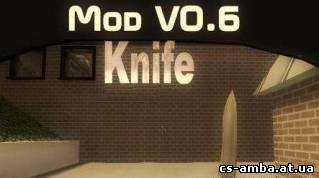 Knife Mod v0.6