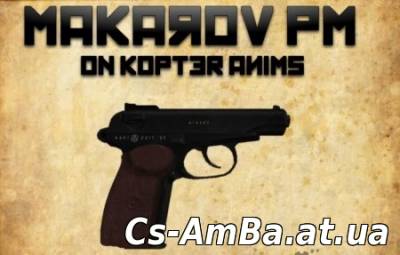 Makarov on Kopter Anims!