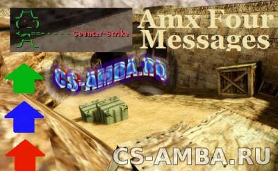 Amx Four Messages для CS:1.6