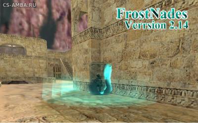 Плагин FrostNades v2.14 by -=$|TAGAMTAM|$=-