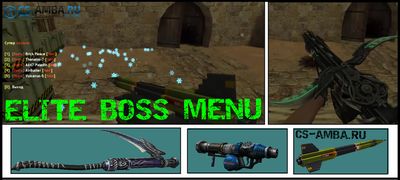 Плагин [ Elite Boss Menu ] для ZM сервера CS 1.6