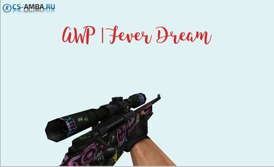 AWP | Fever Dream для CS 1.6