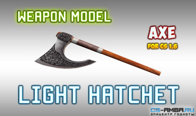 Light Hatchet |  AXE for Counter-Strike 1.6