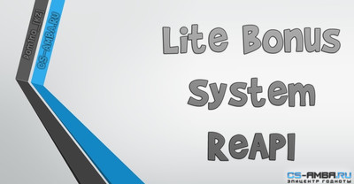 (ReAPI) Lite Bonus System