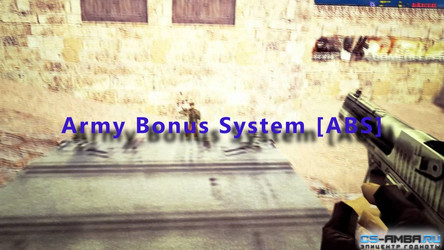 Army Bonus System [ABS] 9.0